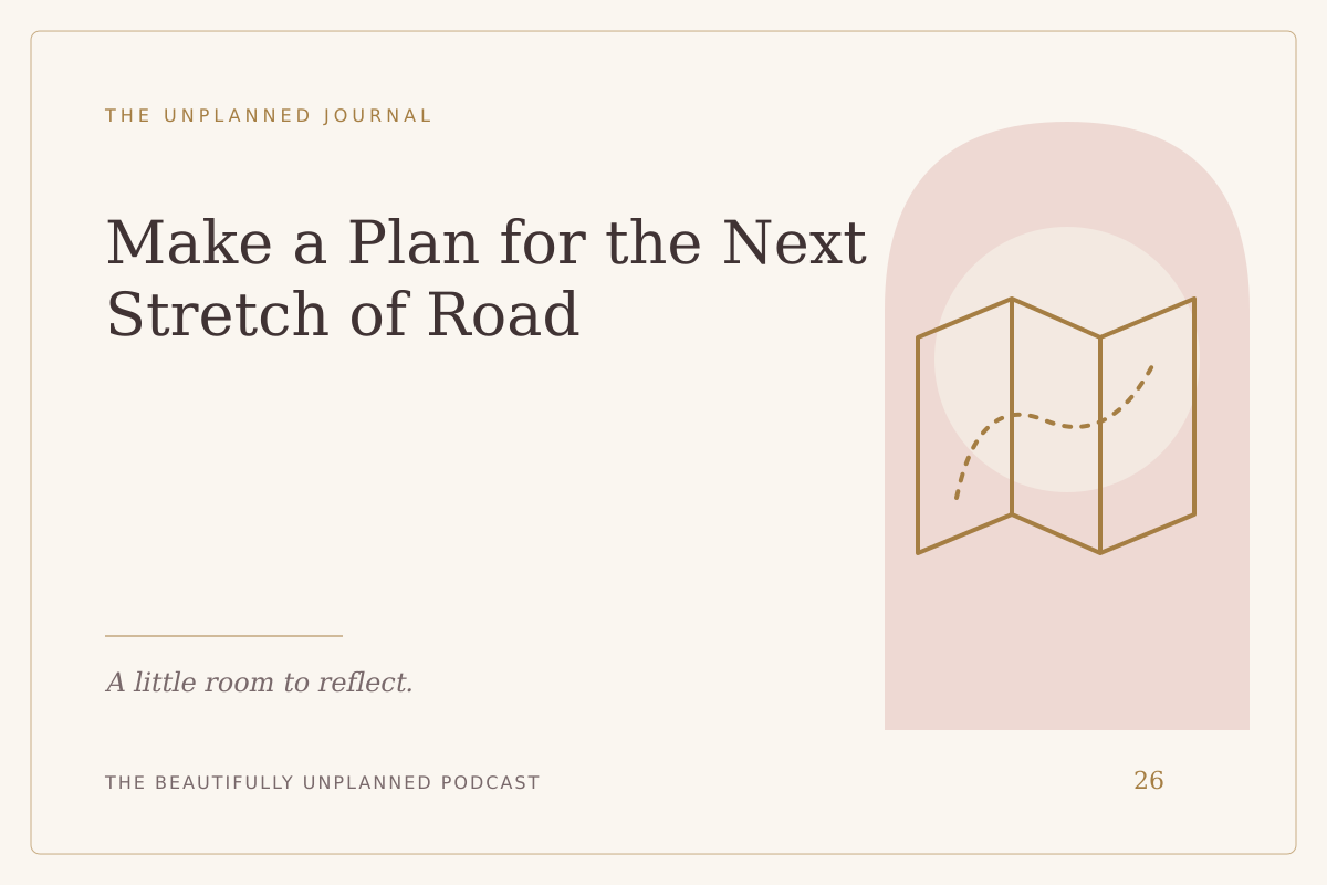 Make a Plan for the Next Stretch of Road — illustrated journal cover